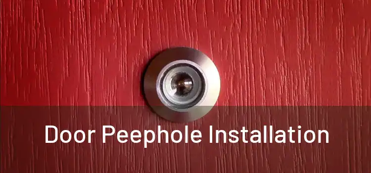  Door Peephole Installation 